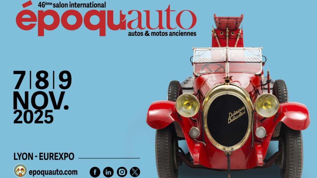 Epoqu’auto 2025, c’est dans une semaine 46ème salon Epoquauto. Lyon Eurexpo 7, 8 et 9 Novembre